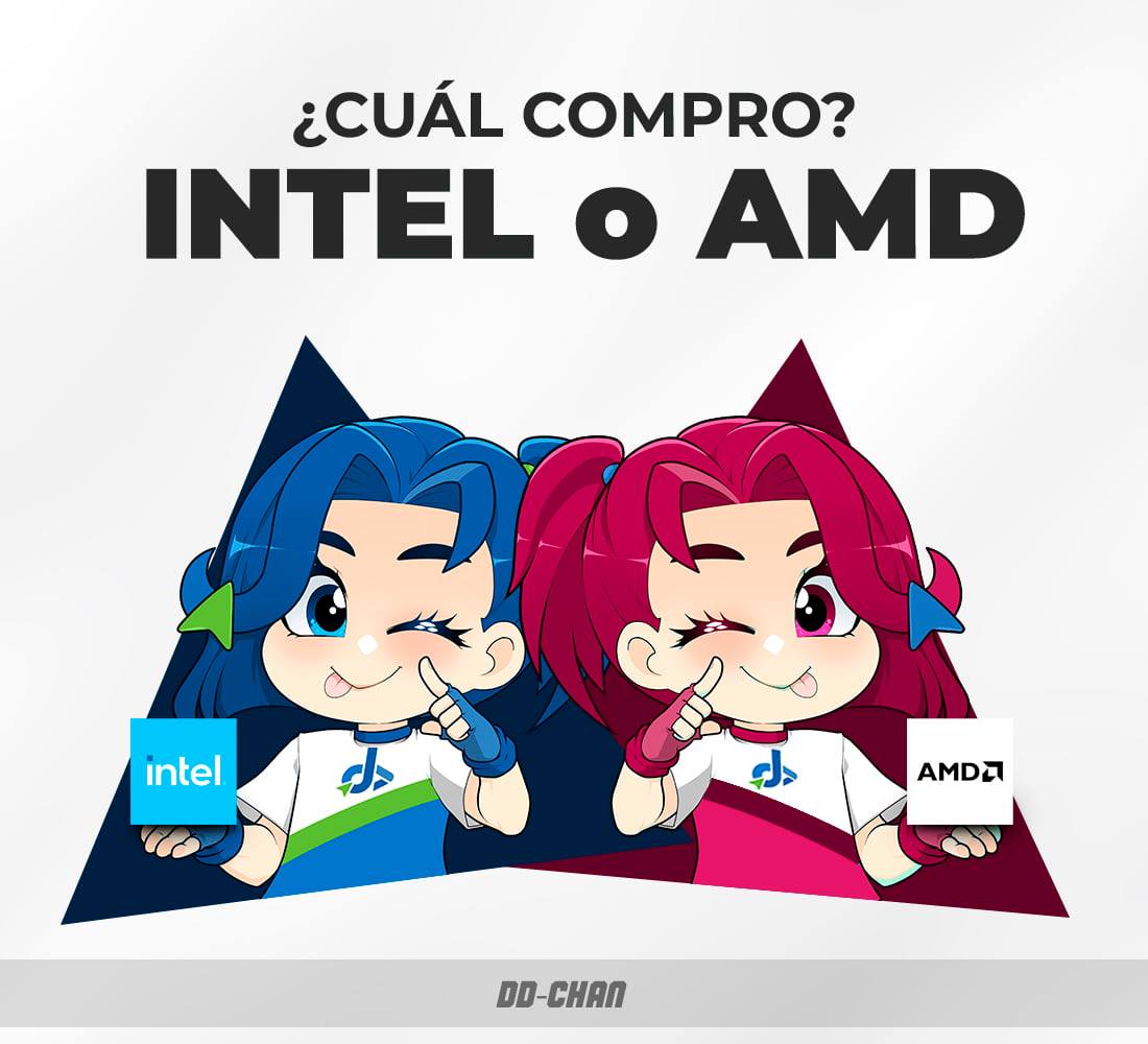 Intel vs AMD by DDCHAN - DD Tech