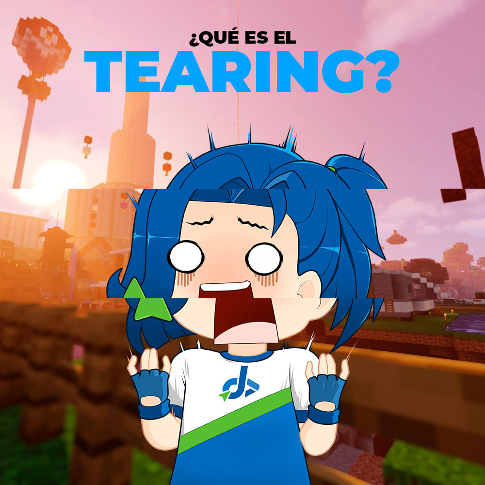 ¿Qué es el tearing? - DD Tech